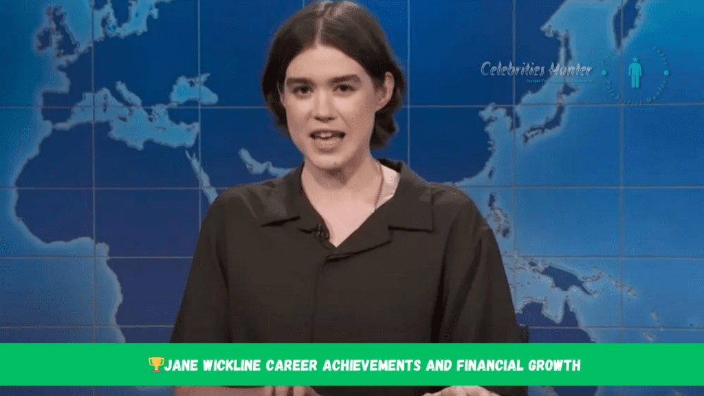 Jane Wickline Career Achievements and Financial Growth