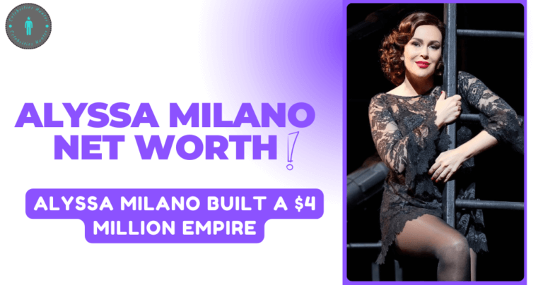 Alyssa Milano Net Worth