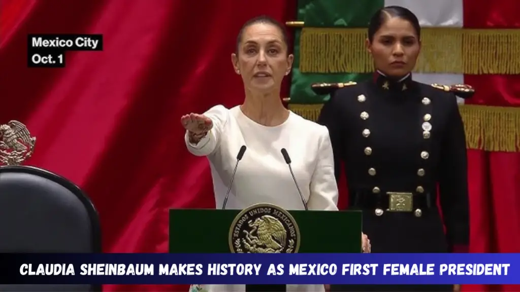 Claudia Sheinbaum Makes History as Mexico First Female President