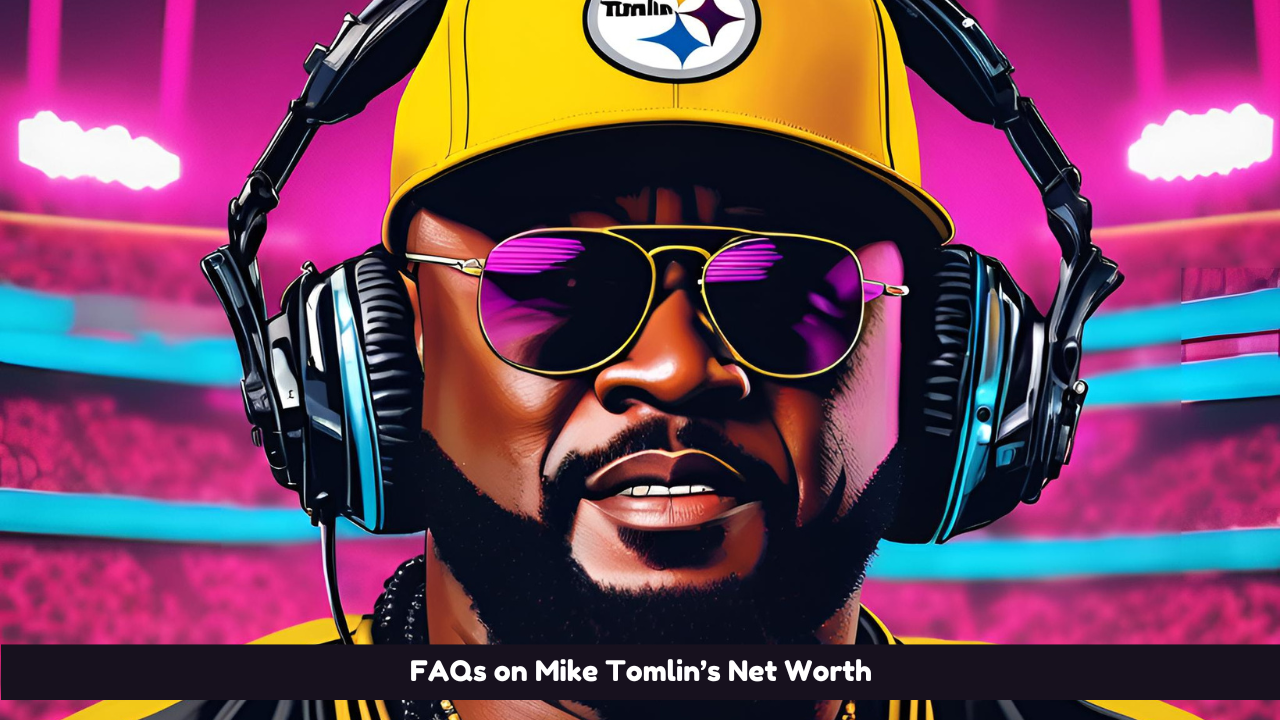 FAQs on Mike Tomlin’s Net Worth