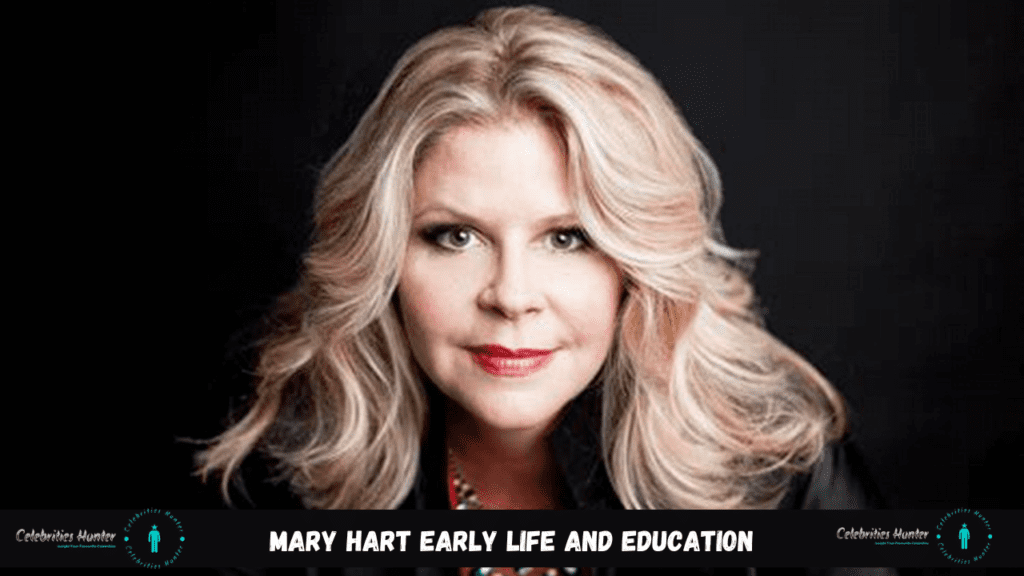 Mary Hart Early Life and Education