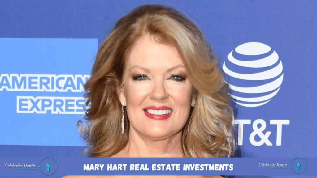 Mary Hart Real Estate Investments