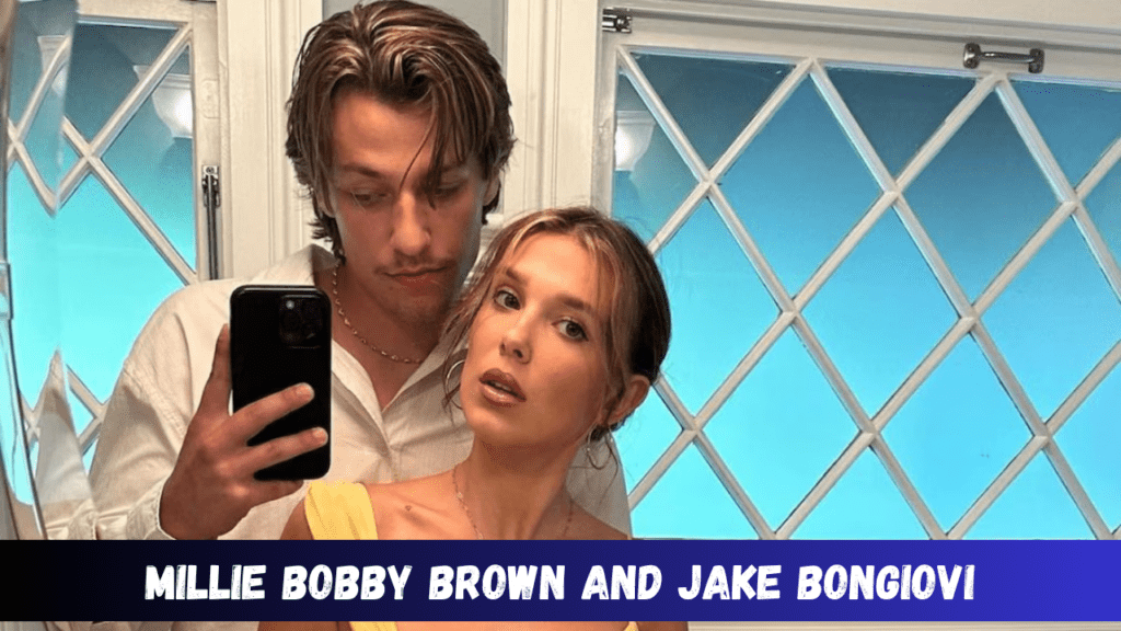 Millie Bobby Brown and Jake Bongiovi