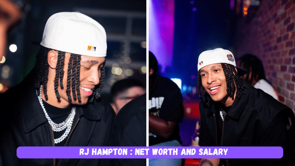 RJ Hampton : Net Worth and Salary