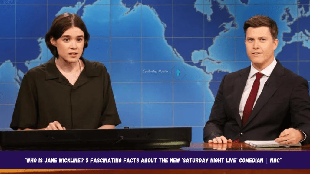 "Who Is Jane Wickline? 5 Fascinating Facts About the New 'Saturday Night Live' Comedian | NBC"