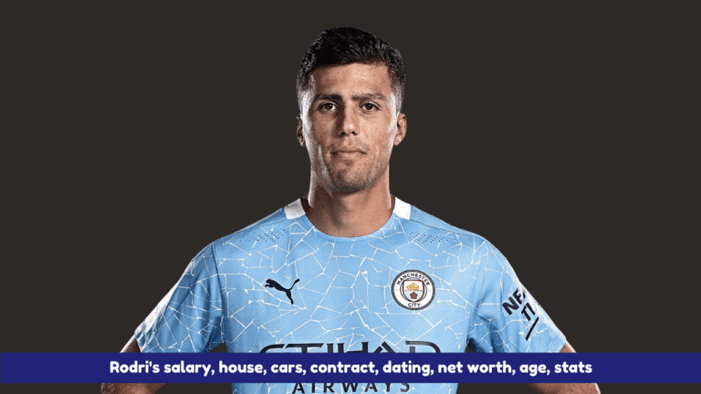 Rodri Net Worth 2024