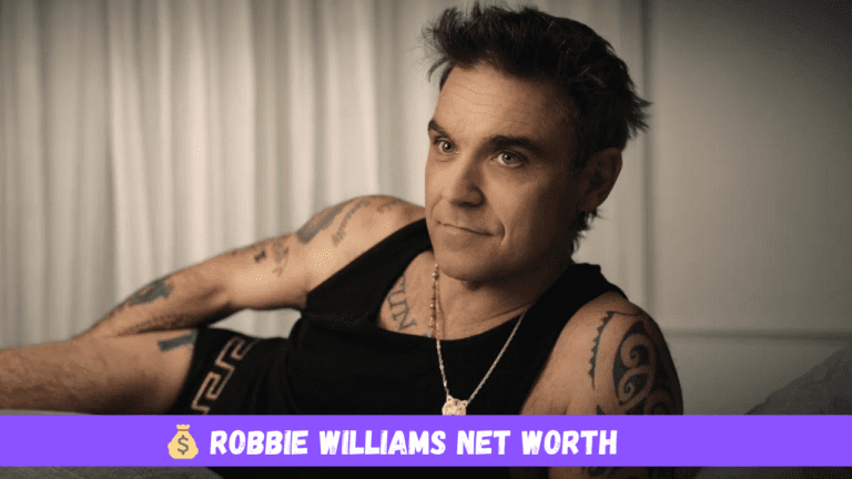 Robbie Williams Net Worth